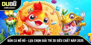 Bắn cá nổ hũ