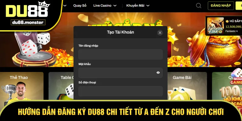 Hướng dẫn từng bước đăng ký DU88 chi tiết cho người chơi